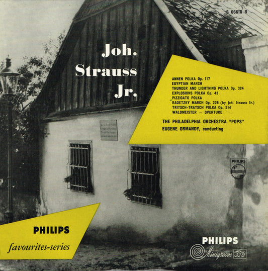 The Philadelphia Orchestra, Eugene Ormandy : Joh. Strauss Jr. (10")