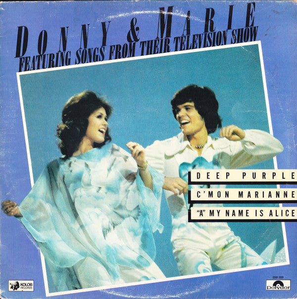 Donny & Marie Osmond : Featuring Songs From Their Television Show (LP, Album)