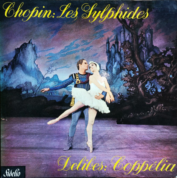 Frédéric Chopin / Léo Delibes : Les Sylphides / Coppélia (LP, Album, Mono)