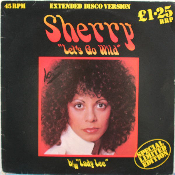 Sherry : Let's Go Wild (12", Ltd)