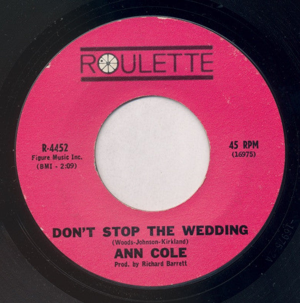 Ann Cole : Don't Stop The Wedding (7", Single, RP, Styrene)