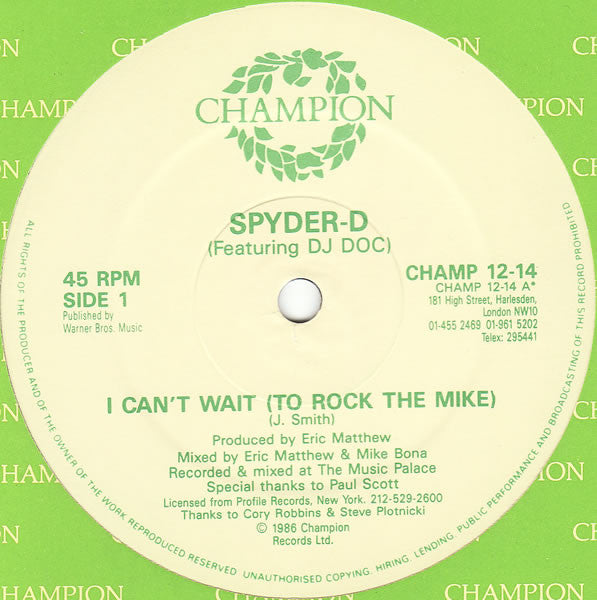 Spyder-D Featuring DJ Doc : I Can't Wait (To Rock The Mike) (12")