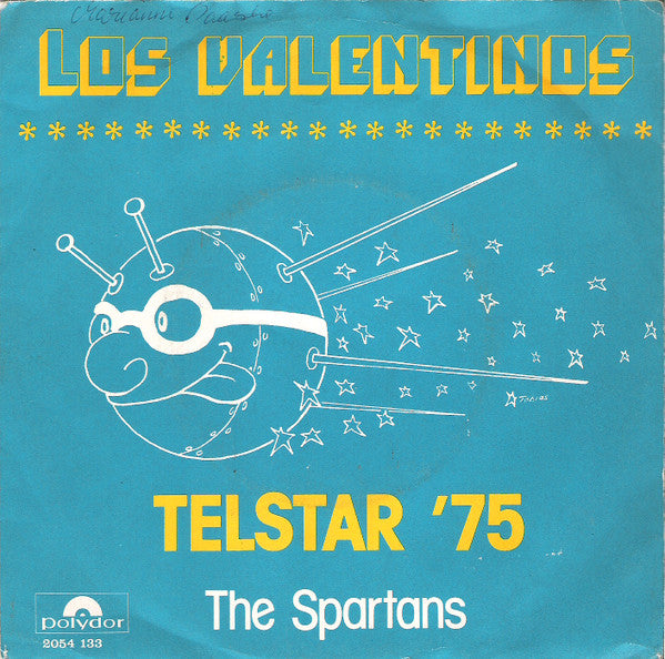 Los Valentinos : Telstar '75 (7")