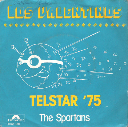 Los Valentinos : Telstar '75 (7")