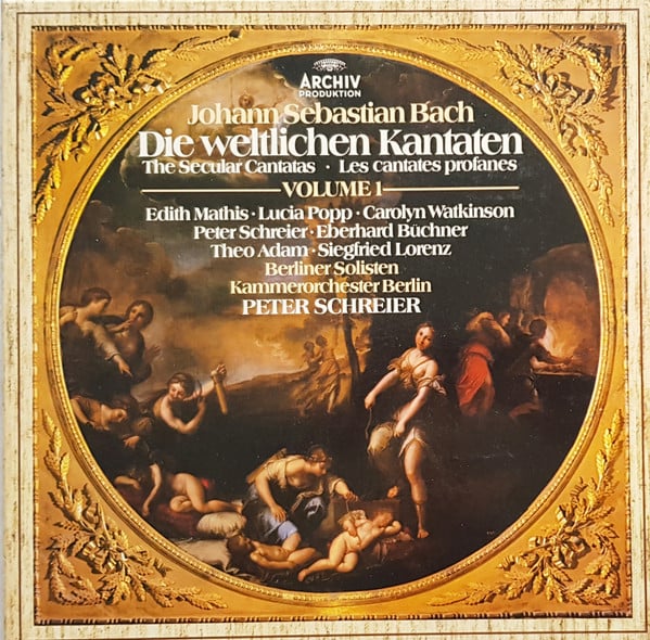 Johann Sebastian Bach, Berliner Solisten, Kammerorchester Berlin, Peter Schreier : Die Weltlichen Kantaten (= The Secular Cantatas = Les Cantates Profanes) Volume 1 (5xLP + Box, Comp)