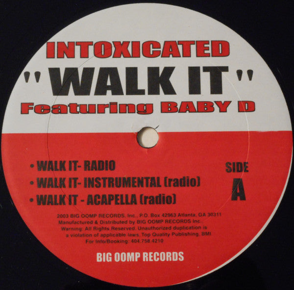 Intoxicated Feat. Baby D (2) : Walk It (12")