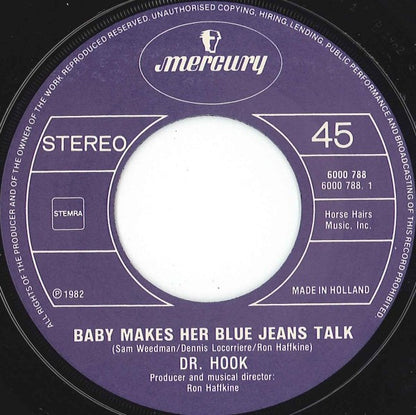 Dr. Hook : Baby Makes Her Blue Jeans Talk (7", Single)