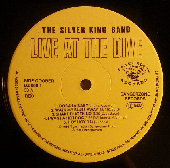 The Silver King Band : Live At The Dive (LP, Album)