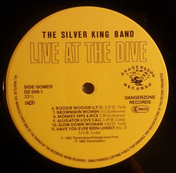 The Silver King Band : Live At The Dive (LP, Album)