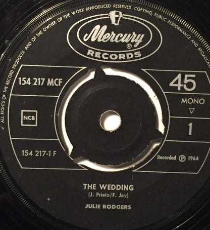 Julie Rogers : The Wedding (La Novia) (7", Single, Mono, 3-p)