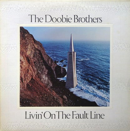 The Doobie Brothers : Livin' On The Fault Line (LP, Album)