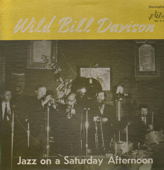 Wild Bill Davison : Jazz On A Saturday Afternoon, Vol. II (LP)