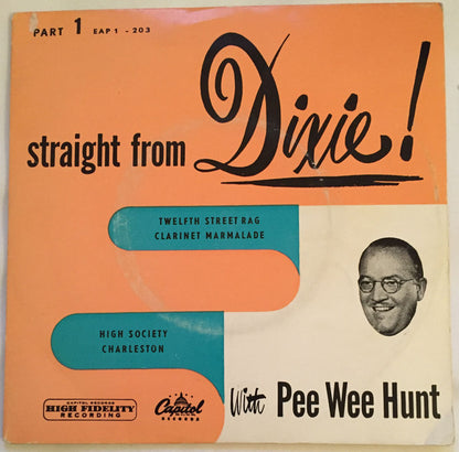 Pee Wee Hunt : Straight From Dixie part 1 (7", EP)