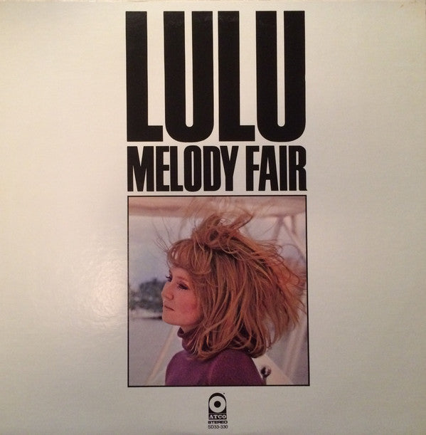 Lulu : Melody Fair (LP, Album, Mon)