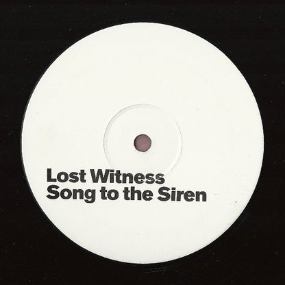 Lost Witness : Song To The Siren (12", S/Sided, Promo, W/Lbl)