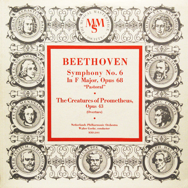 Ludwig van Beethoven - Nederlands Philharmonisch Orkest, Walter Goehr : Symphony No. 6 In F Major, Opus 68 "Pastoral" - The Creature Of Prometheus, Opus 43 (Overture) (LP, Album, Mono)