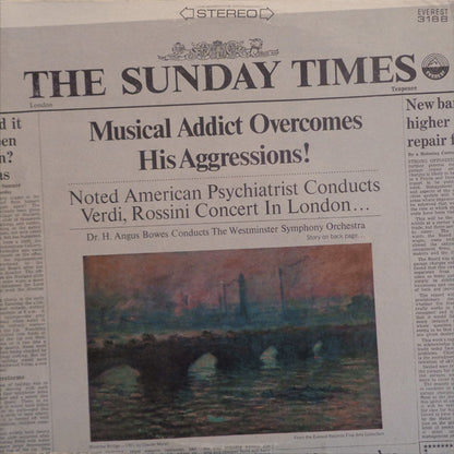 Giuseppe Verdi, Gioacchino Rossini - Henry Angus Bowes, Westminster Symphony Orchestra : Musical Addict Overcomes His Aggressions! (LP)