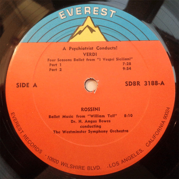 Giuseppe Verdi, Gioacchino Rossini - Henry Angus Bowes, Westminster Symphony Orchestra : Musical Addict Overcomes His Aggressions! (LP)