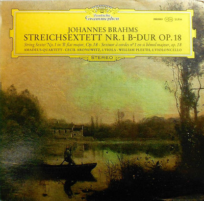 Johannes Brahms — Amadeus-Quartett · Cecil Aronowitz · William Pleeth : Streichsextett Nr. 1 B-dur Op. 18 (LP)