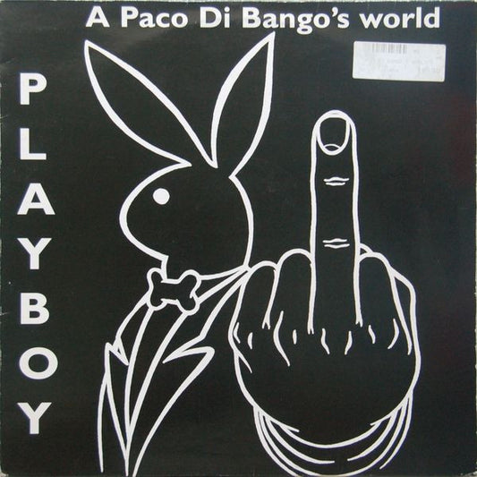 Playboy : A Paco Di Bango's World (12")