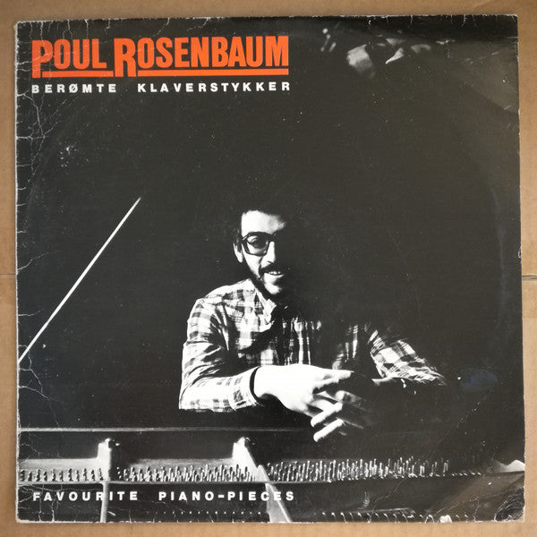 Poul Rosenbaum : Berømte Klaverstykker / Favourite Piano-Pieces (LP, Album)