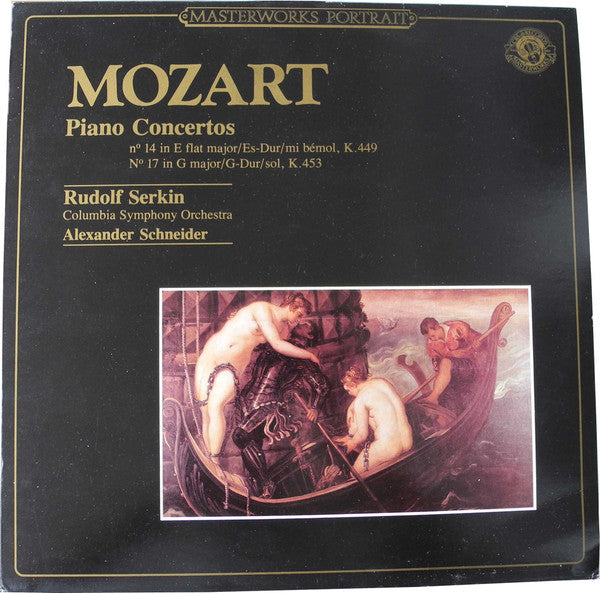 Columbia Symphony Orchestra, Rudolf Serkin, Alexander Schneider : Mozart Piano Concerto no. 14 in E flat major, no. 17 in G major (LP, Album)