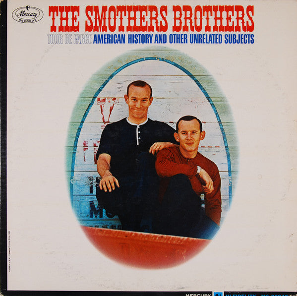 Smothers Brothers : Tour De Farce American History And Other Unrelated Subjects (LP, Album, Mono, Ric)