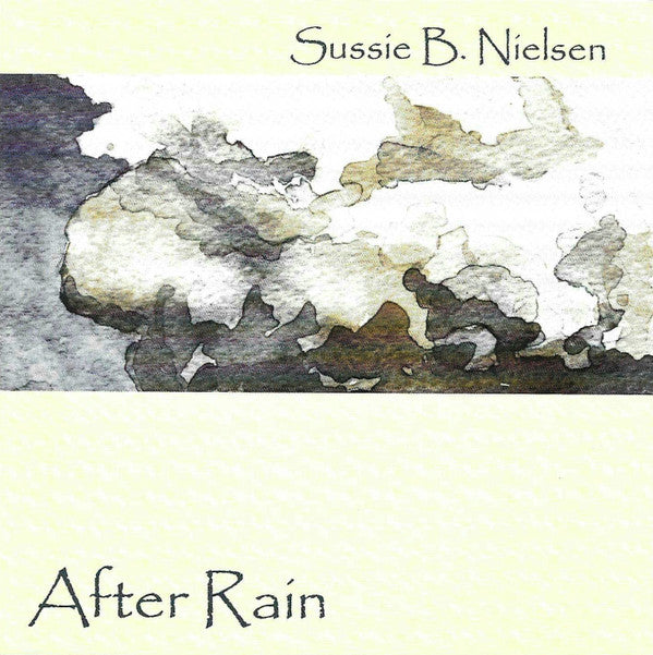 Sussie Nielsen : After Rain (CD, Album)