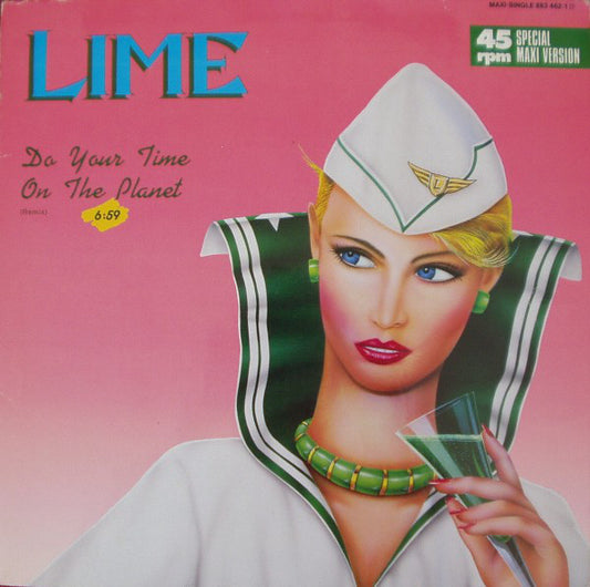 Lime (2) : Do Your Time On The Planet (Remix) / Say You Love Me (Remix) (12", Maxi)