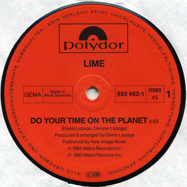 Lime (2) : Do Your Time On The Planet (Remix) / Say You Love Me (Remix) (12", Maxi)