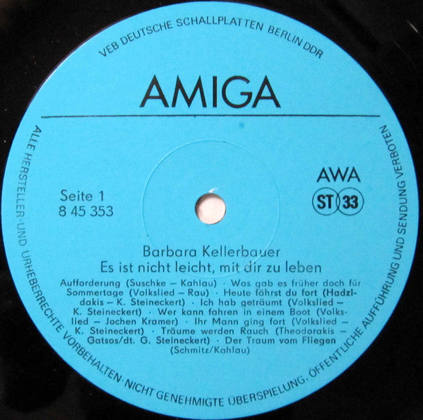 Barbara Kellerbauer : Es Ist Nicht Leicht, Mit Dir Zu Leben (LP, Album)