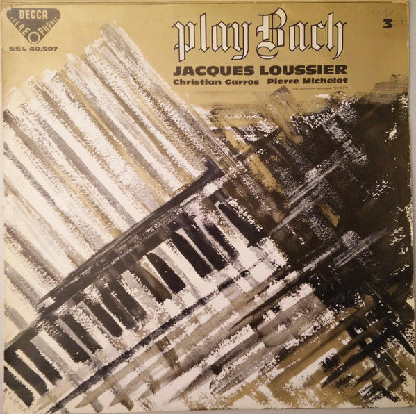 Jacques Loussier - Christian Garros - Pierre Michelot : Play Bach No. 3 (LP, Album)