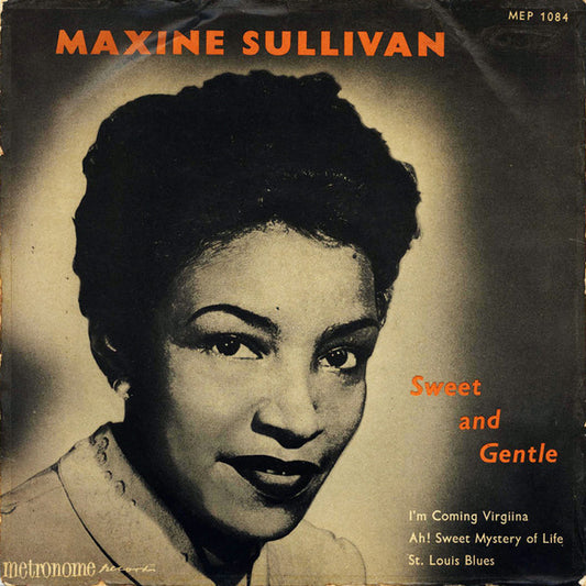 Maxine Sullivan With Charlie Shavers : Sweet and Gentle (7", EP)