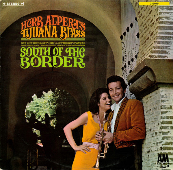 Herb Alpert & The Tijuana Brass : South Of The Border (LP, Album)