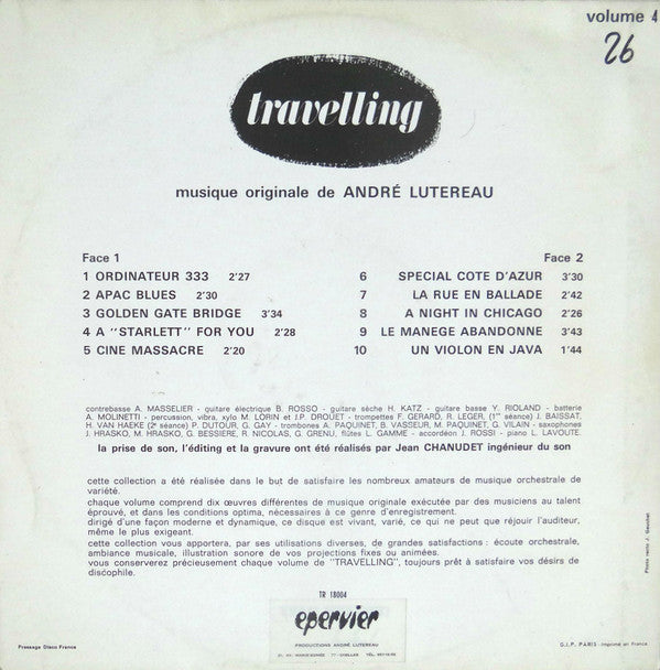 André Lutereau, Lucien Lavoute Et Son Orchestre : Travelling Volume 4 (LP)