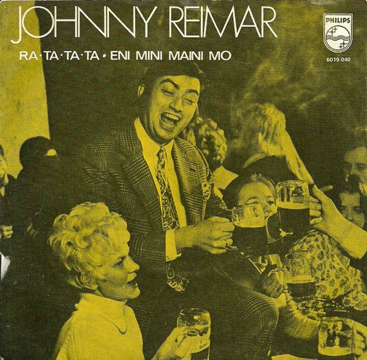 Johnny Reimar : Ra-Ta-Ta-Ta / Eni Mini Maini Mo (7", Single, Lar)