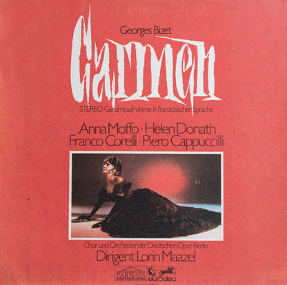 Georges Bizet, Anna Moffo, Helen Donath, Franco Corelli, Piero Cappuccilli, Orchester Der Deutschen Oper Berlin , dirigent Lorin Maazel : Carmen (Box + 3xLP)