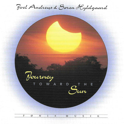 Joel Andrews & Søren Hyldgaard : Journey Toward The Sun (CD, Album, RE)