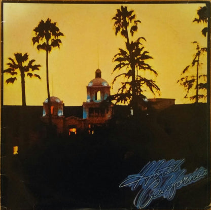 Eagles : Hotel California (LP, Album)