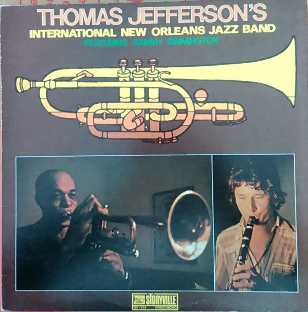 Thomas Jefferson's International New Orleans Jazz Band Featuring Sammy Rimington : Thomas Jefferson's International New Orleans Jazz Band Featuring Sammy Rimmington (LP, Album)