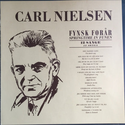 Various : Carl Nielsen: Fynsk Forår. Lyrisk Humoreske Op. 42 & 12 Sange (LP)