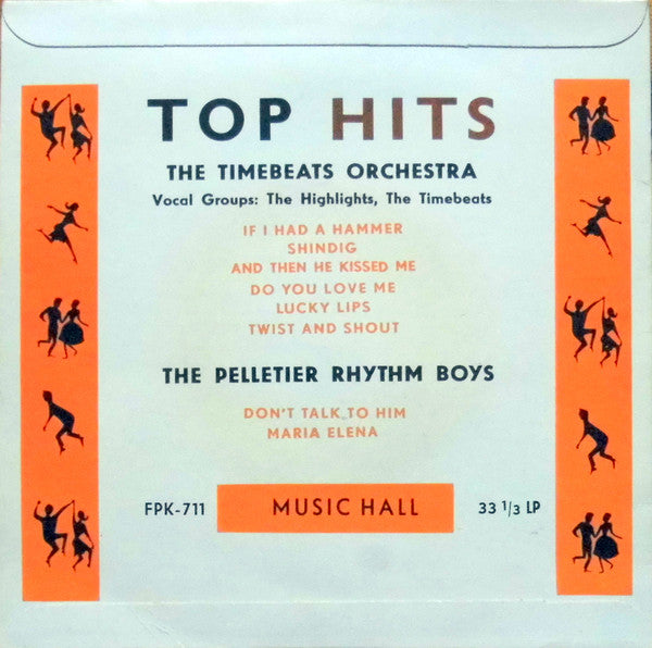 The Timebeats Orchestra, The Pelletier Rhythm Boys : Top Hits (7")