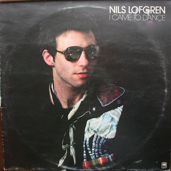 Nils Lofgren : I Came To Dance (LP, Album, Club)