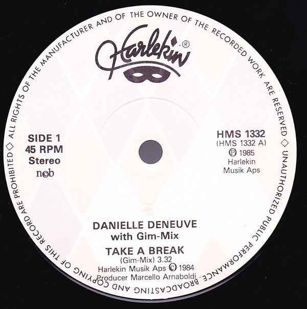 Danielle Deneuve Featuring Gim-Mix : Take A Break (7", Single)