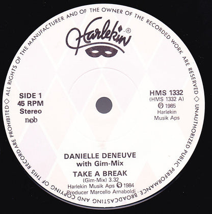 Danielle Deneuve Featuring Gim-Mix : Take A Break (7", Single)