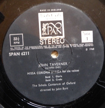 John Taverner - Schola Cantorum of Oxford, John Byrt : Missa Corona Spinea (For Six Voices) / Respond Transisset Sabbatum (For Four Men's Voices) (LP)