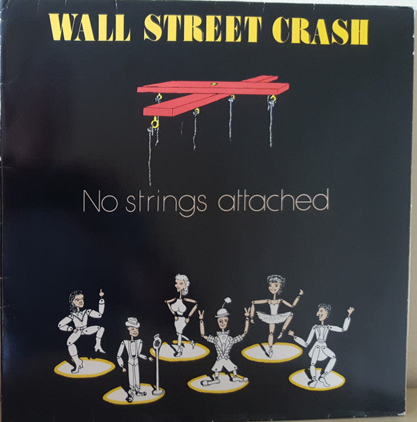 Wall Street Crash : No Strings Attached (LP, Gat)