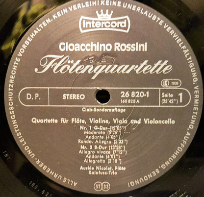 Gioacchino Rossini, Kalafusz-Trio, Aurèle Nicolet : Flötenquartette - Flute Quartets (LP, Album, Club)