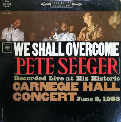 Pete Seeger : We Shall Overcome (LP, RE)