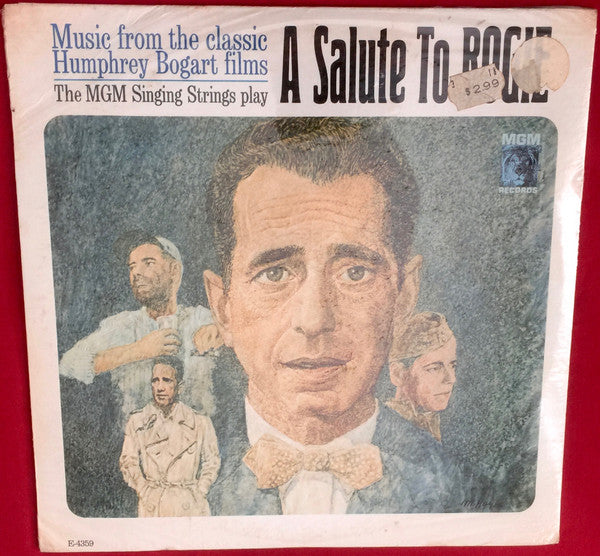 The Mgm Singing Strings : A Salute To Bogie (LP, Album)